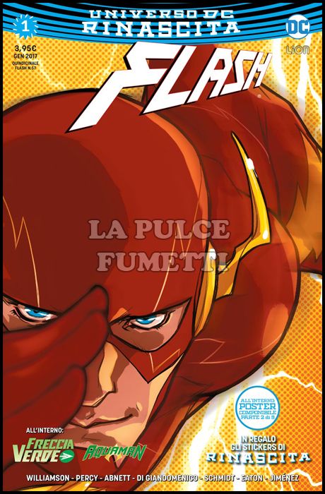 FLASH #    57 - FLASH 1 - RINASCITA + STICKERS + POSTER ( 2 DI 9 )